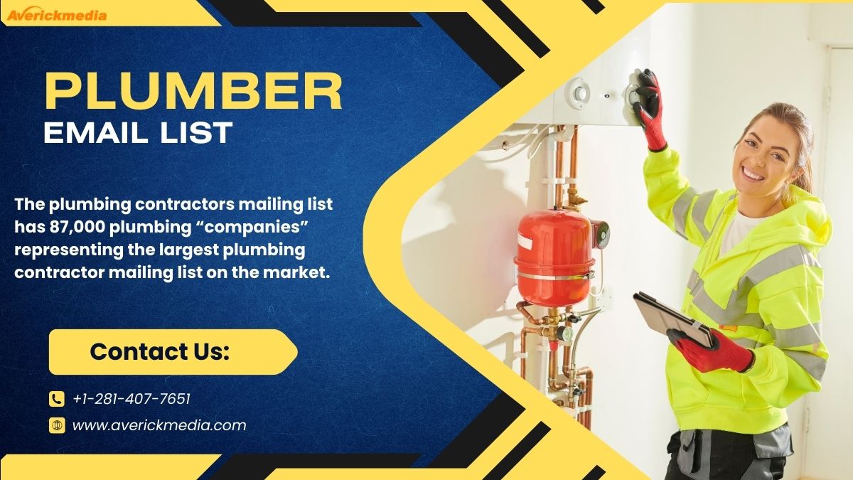 Strengthen Your Connections: The Benefits of a Plumbers Email List