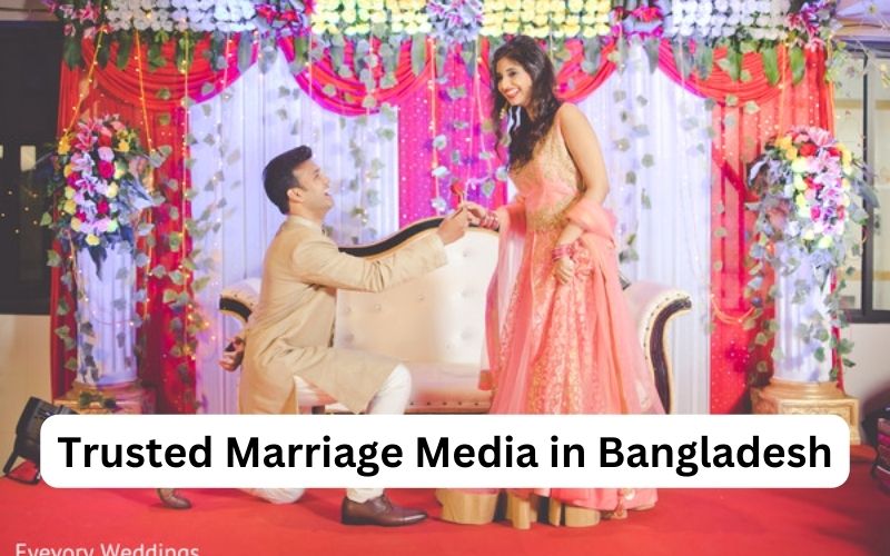 Trusted Marriage Media in Bangladesh