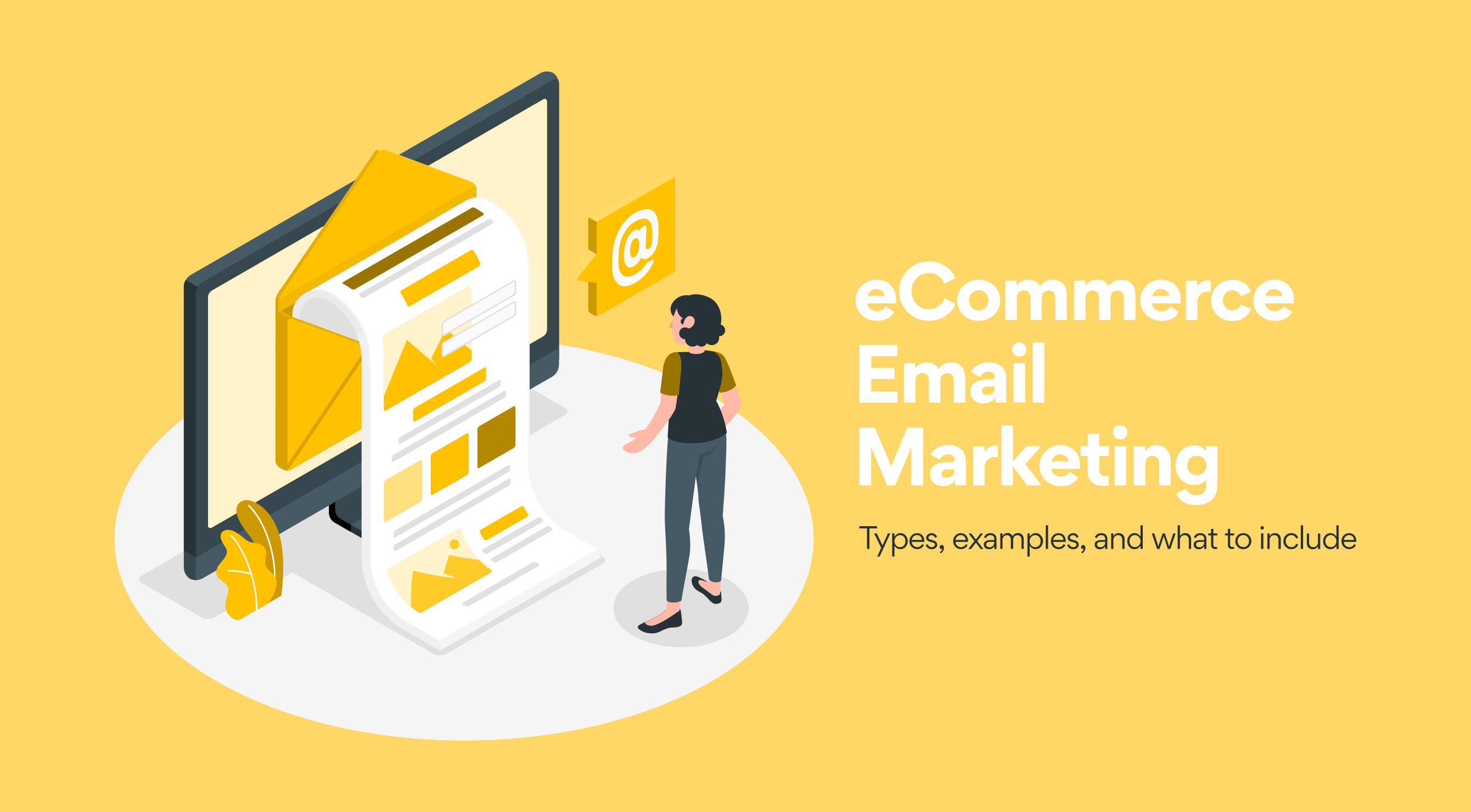 Pro Tips for eCommerce Email Marketing
